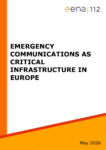 Emergency communications as critical infrastructure in Europe
